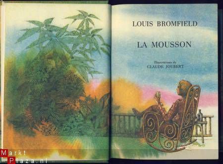 LOUIS BROMFIELD**LA MOUSSON**TOME I+TOME II**MLF - 1