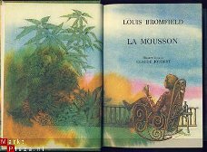 LOUIS BROMFIELD**LA MOUSSON**TOME I+TOME II**MLF