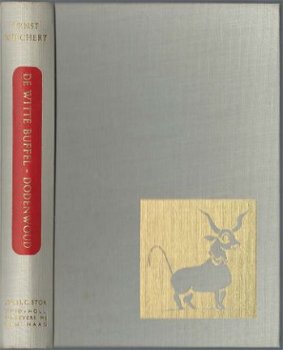 ERNST WIECHERT**1.DE WITTE BUFFEL.+2.DODENWOUD.**TEXTUUR LIN - 5