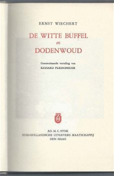 ERNST WIECHERT**1.DE WITTE BUFFEL.+2.DODENWOUD.**TEXTUUR LIN - 6