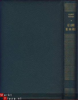 ALBERT COHEN**LE LIVRE DE MA MERE**LIVRE DU MOIS**1955** - 5