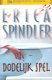 IBS 171: Erica Spindler - Dodelijk Spel - 1 - Thumbnail