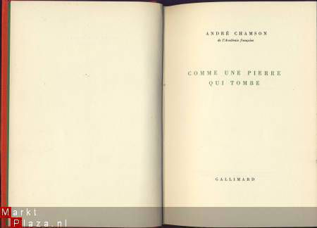 ANDRE CHAMSON**COMME UNE PIERRE QUI TOMBE**GALLIMARD ROUGE** - 2