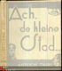 ANTOON THIRY**ACH, DE KLEINE STAD... **1936**DAVIDSFONDS** - 1 - Thumbnail