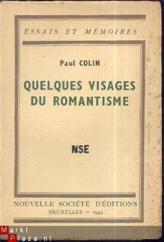 PAUL COLIN**QUELQUES VISAGES DU ROMANTISME**NOUVELLE SOCIETE - 1