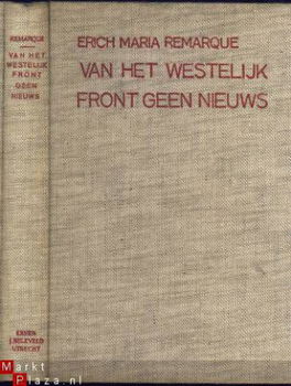 ERICH MARIA REMARQUE**VAN HET WESTELIJK FRONT GEEN NIEUWS** - 1