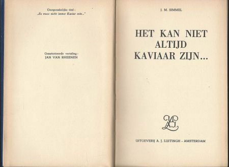 J.. M. SIMMEL**HET KAN NIET ALTIJD KAVIAAR ZIJN...HARDCOVER* - 2