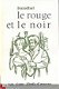 STENDAHL ** LE ROUGE ET LE NOIR ** ROBERT LAFFONT** - 1 - Thumbnail