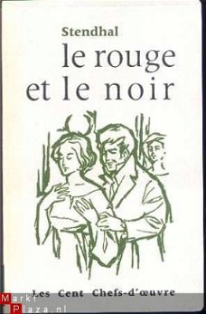 STENDAHL ** LE ROUGE ET LE NOIR ** ROBERT LAFFONT**