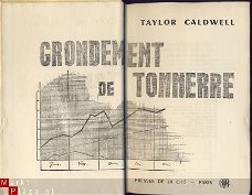 TAYLOR CALDWELL**GRONDEMENT DE TONNERRE*PRESSES DE LA CITE