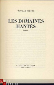 TRUMAN CAPOTE**LES DOMAINES HANTES**LA GUILDE DU LIVRE - 3