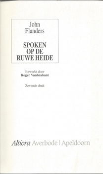 JOHN FLANDERS PSEUD. JOHN RAY**SPOKEN OP DE RUWE HEIDE.**PAPERBACK ALTIORA** - 3