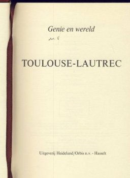 GENIE EN WERELD**TOULOUSE-LAUTREC**BIOGRAFIE - 2