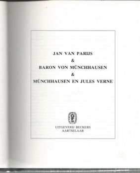 1.JAN VAN PARIJS.+ 2 .BARON VON MUNCHHAUSEN +.3.MÜNCHHAUSEN EN JULES VERNE** - 2