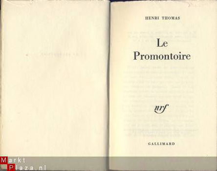 HENRI THOMAS**LE PROMONTOIRE**NRF GALLIMARD - 3