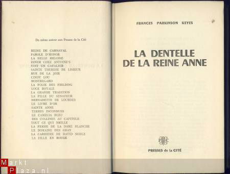 FRANCES PARKINSON KEYES**LA DENTELLE DE LA REINE ANNE**PRESS - 2