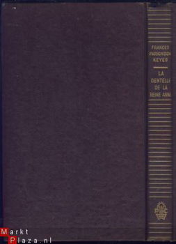 FRANCES PARKINSON KEYES**LA DENTELLE DE LA REINE ANNE**PRESS - 5