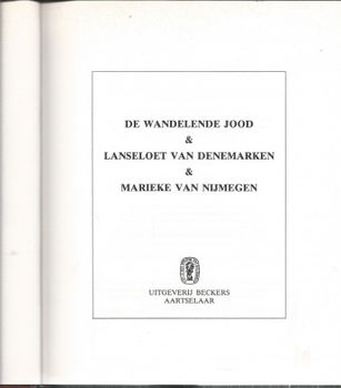 DE WANDELENDE JOOD** + LANSELOET VAN DENEMARKEN**+MARIEKE VAN NIJMEGEN** - 2