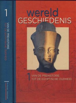 WERELDGESCHIEDENIS**VAN DE PREHISTORIE TOT DE EGYPTISCHE OUD - 1