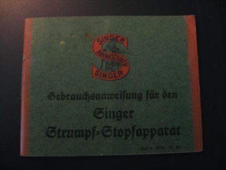 SINGER oud boekje Gebrauchsanweisung Strumpf=Stopfapparat - 1