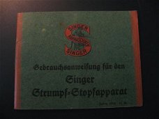 SINGER oud boekje Gebrauchsanweisung Strumpf=Stopfapparat