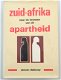 Zuid-Afrika naar de bronnen van apartheid door Steven Debroey - 1 - Thumbnail