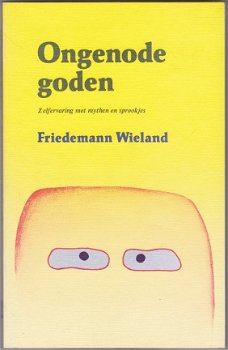 Friedemann Wieland: Ongenode gasten - 1