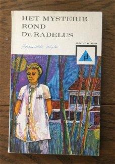 Henriëtta Wijler - Het mysterie rond Dr. Radelus