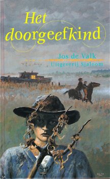 HET DOORGEEFKIND - Jos de Valk - 1