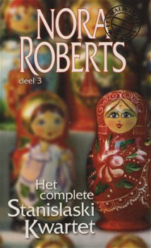 Nora Roberts - Het Complete Stanislaski Kwartet 3 - 1