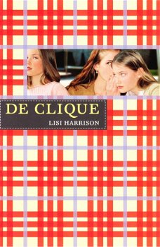 **DE CLIQUE - Lisi Harrison - 0