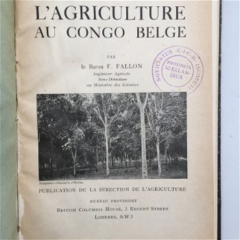 L'agriculture au Congo Belge par le Baron F. Fallon - 1