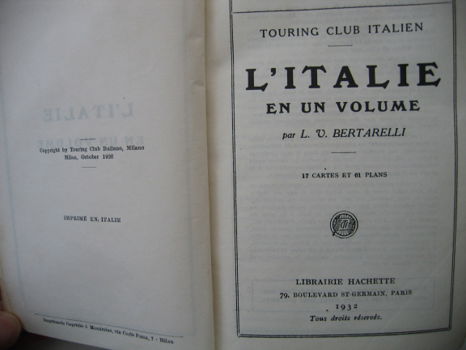 Les Guides Bleus L'Italie en un volume par L.V. Bertarelli, 1932 - 2