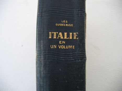 Les Guides Bleus L'Italie en un volume par L.V. Bertarelli, 1932 - 5