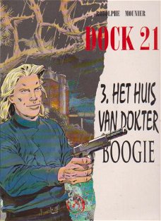 Dock 21 3 Het huis van dokter boogie