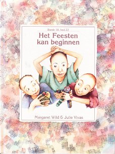 >HET FEESTEN KAN BEGINNEN - Margaret Wild (2)