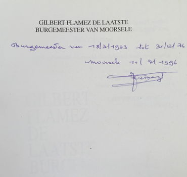 Gilbert Flamez De laatste burgemeester van Moortsele door Willy Coolsaet - 2