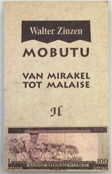 Mobutu, Van mirakel tot malaise door Walter Zinzen - 1
