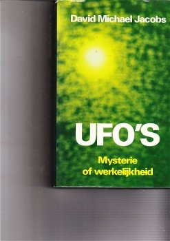 Ufo's, mysterie of werkelijkheid door D.M. Jacobs - 1