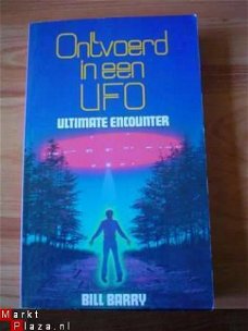 Ontvoerd in een ufo door Bill Barry