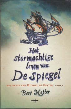 Het stormachtige leven van De Spiegel, Natter - 1