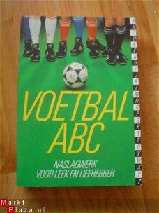Voetbal ABC door Dick van Gangelen en anderen