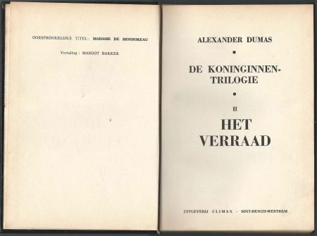 ALEXANDER DUMAS**DE KONINGINNEN-TRILOGIE*DEEL II*HET VERRAAD - 2