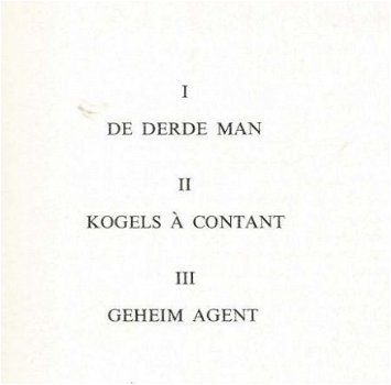 GRAHAM GREENE**1.DE DERDE MAN. 2.KOGELS A CONTANT 3. GEHEIM - 3