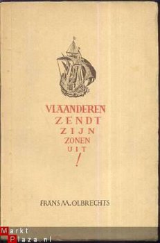 FRANS M. OLBRECHTS**VLAANDEREN ZENDT ZIJN ZONEN UIT**LEUVEN* - 1