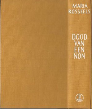 MARIA ROSSEELS**DOOD VAN EEN NON**DE CLAUWAERT*+DUSTJACKET - 8