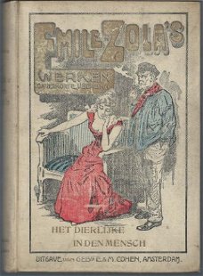 EMILE ZOLA*HET DIERLIJKE IN DEN MENSCH*LA BETE HUMAINE*COHEN