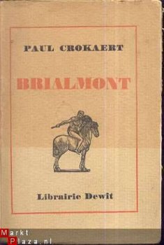 PAUL CROKAERT ** BRIALMONT ** LIBRAIRIES DEWIT** - 1
