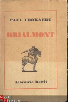 PAUL CROKAERT ** BRIALMONT ** LIBRAIRIES DEWIT**