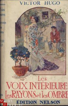 VICTOR HUGO**LES VOIX INTERIEURES+LES RAYONS ET LES OMBRES**